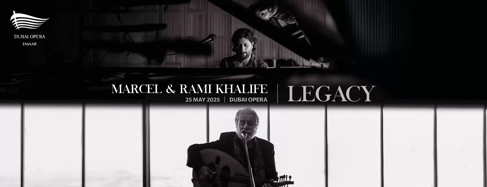 Marcel & Rami Khalife - Legacy at Dubai Opera