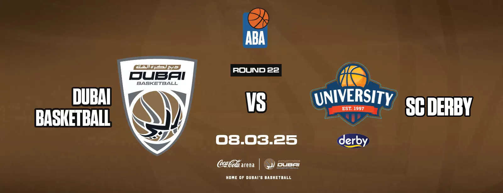 Dubai Basketball vs Sc Derby at Coca-Cola Arena in Dubai