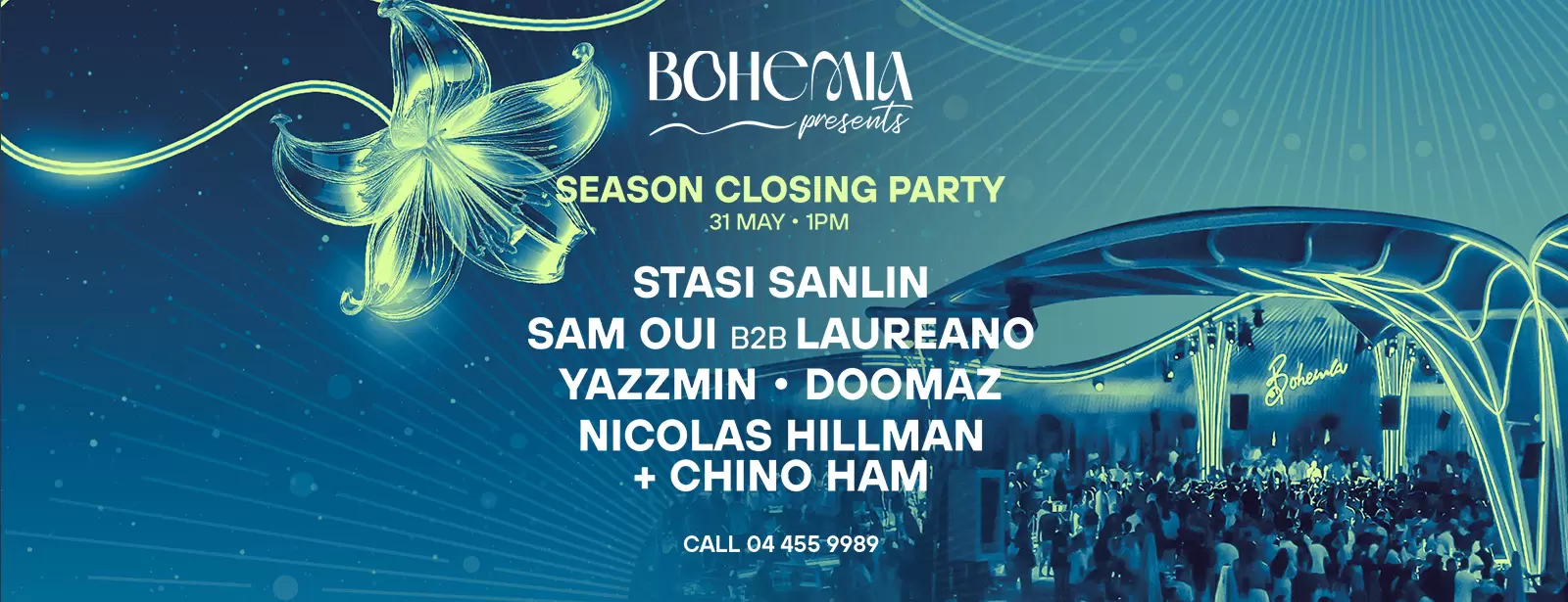 Bohemia Presents: Stasi Sanlin, Sam Oui B2B Laureano, Doomaz, Nicolas Hillmann + Chino Ham
