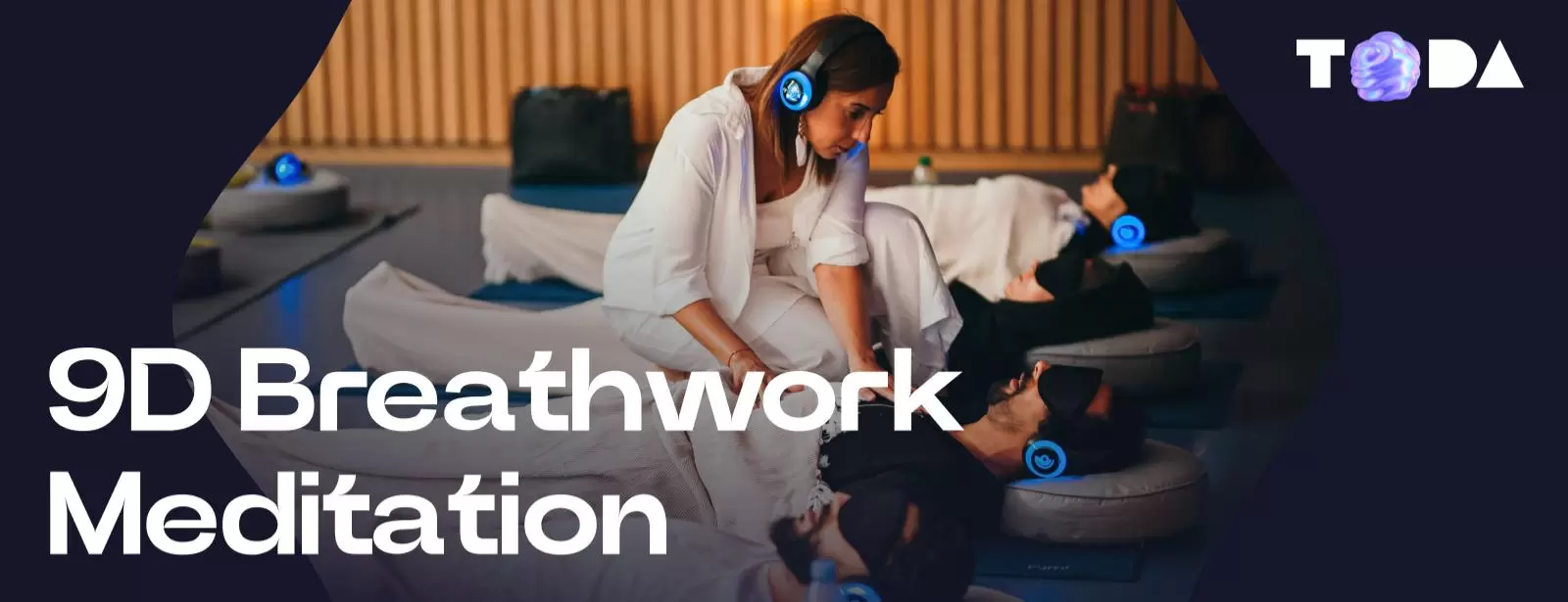 ToDA - 9D Breathwork Meditation