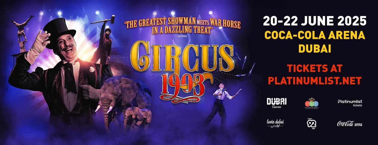 Circus 1903 Live at Coca-Cola Arena in Dubai
