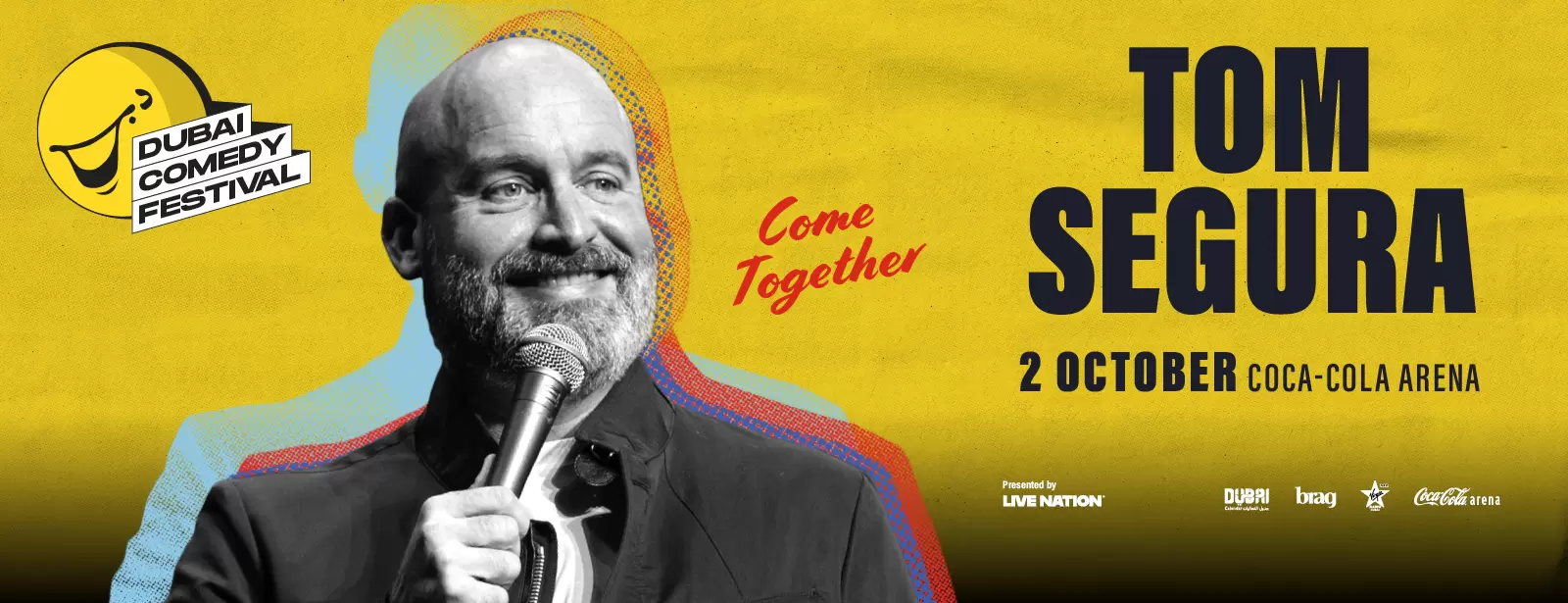 Tom Segura: Come Together Live at Coca-Cola Arena | Dubai Comedy Festival 2025