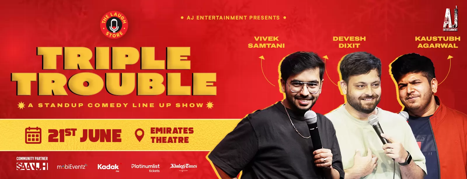 Triple Trouble Ft. Devesh Dixit, Vivek Samtani and Kaustubh Agarwal live in Dubai