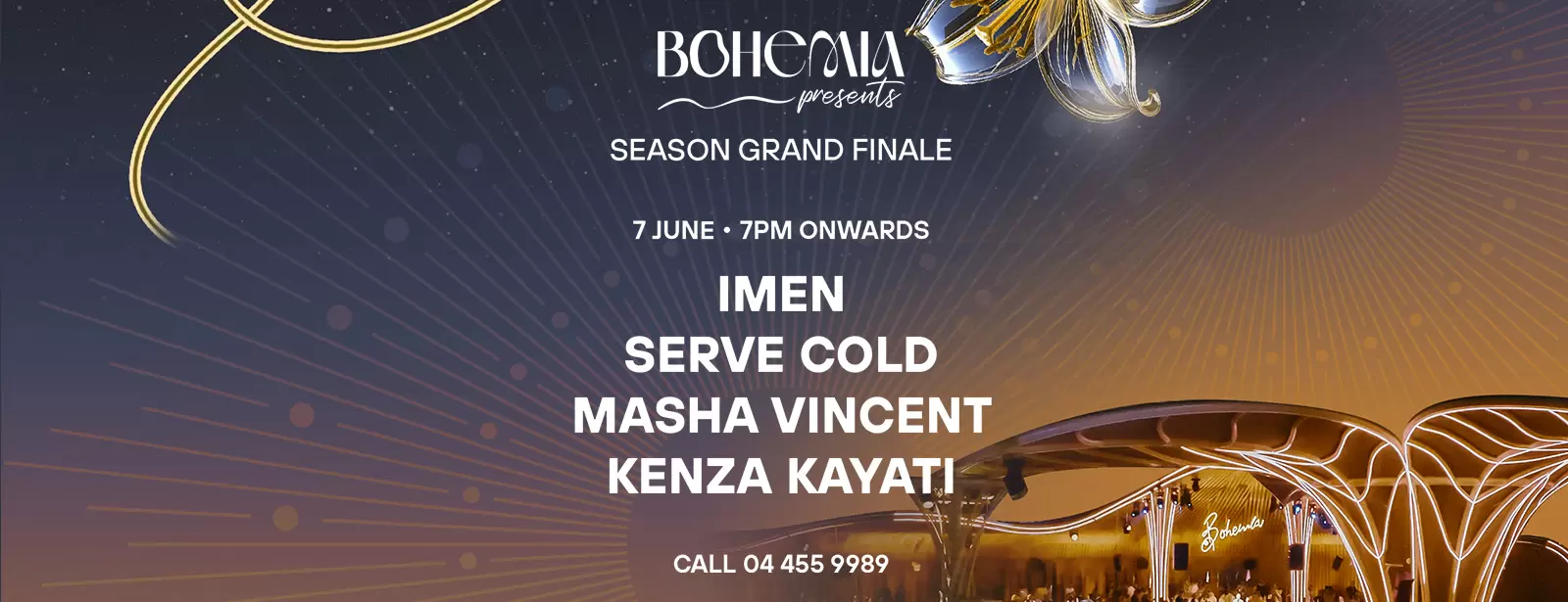 Bohemia Season Grand Finale: Imen, Serve Cold, Masha Vincent, Kenza Kayati