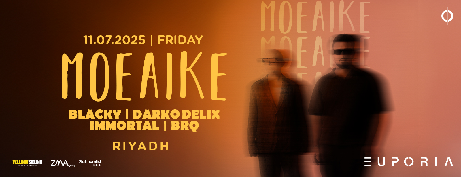 Euphoria Presents Moeaike Live in Riyadh