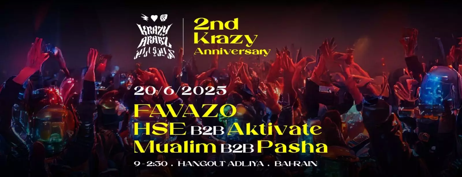 Krazy Arabz: 2nd Anniversary at Hangout, Adliya