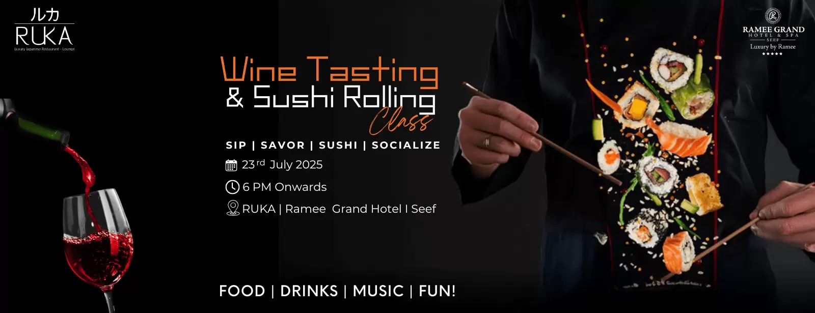 Sushi Rolling Class & Wine Tasting at Ruka - Ramee Grand Hotel