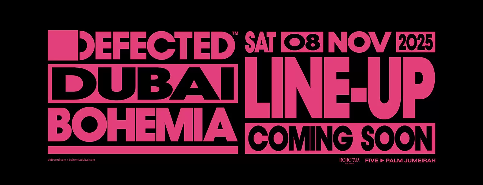 Defected at Bohemia in Dubai