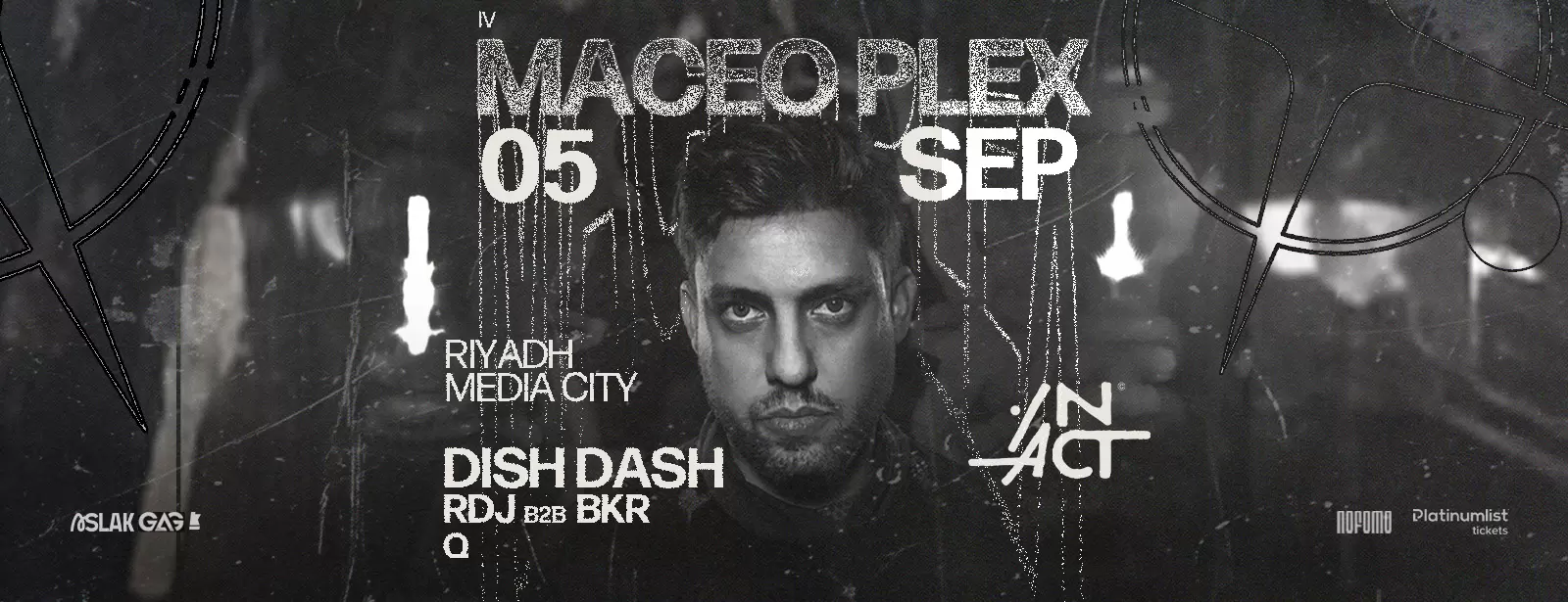 IN ACT IV: Maceo Plex
