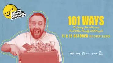 101 Ways To Annoy Your Parents And Other Really Old People Live at Dubai Comedy Festival