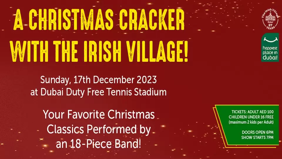 A Christmas Cracker With The Irish Village in Dubai