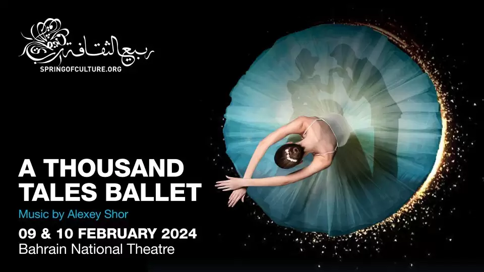 A Thousand Tales Ballet in Manama