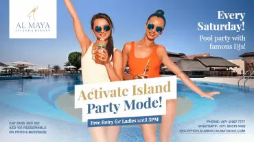 Activate Island Party Mode at Al Maya Island & Resort Saturday Pool Party in Abu Dhabi