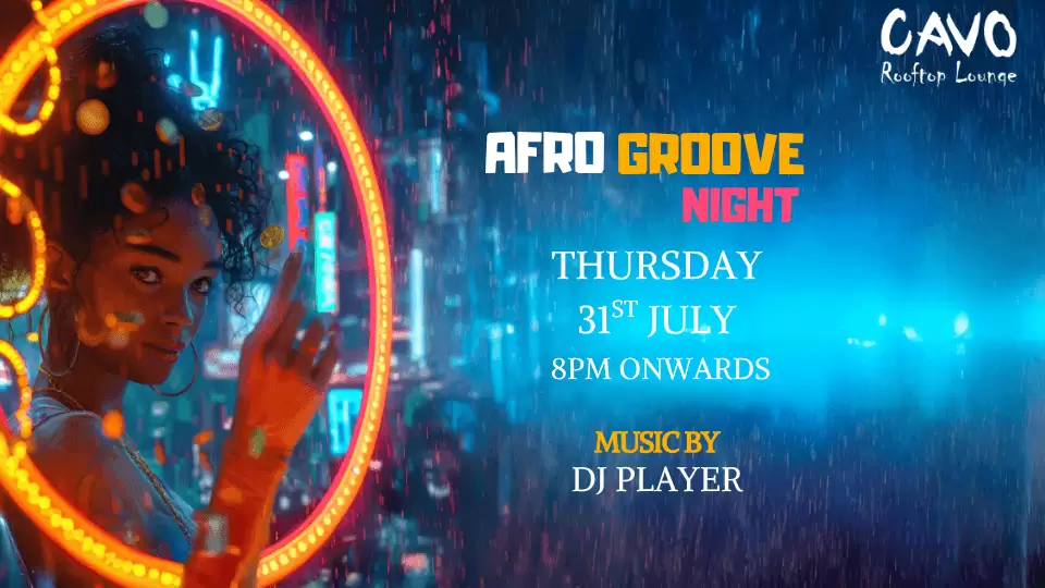 Afro Groove Night at Cavo Rooftop Bahrain