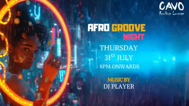 Afro Groove Night at Cavo Rooftop Bahrain