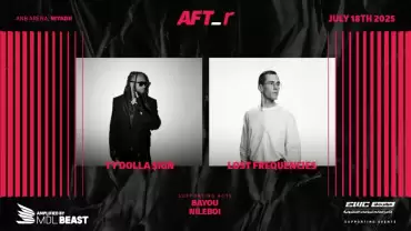AFT_r - Week 1 in Riyadh : TY DOLLA $IGN, LOST FREQUENCIES, BAYOU, and LEEN