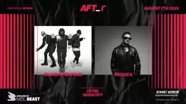 AFT_r - Week 4 in Riyadh : BLACK EYED PEAS, MEDUZA, ZYNE AND SHARKK