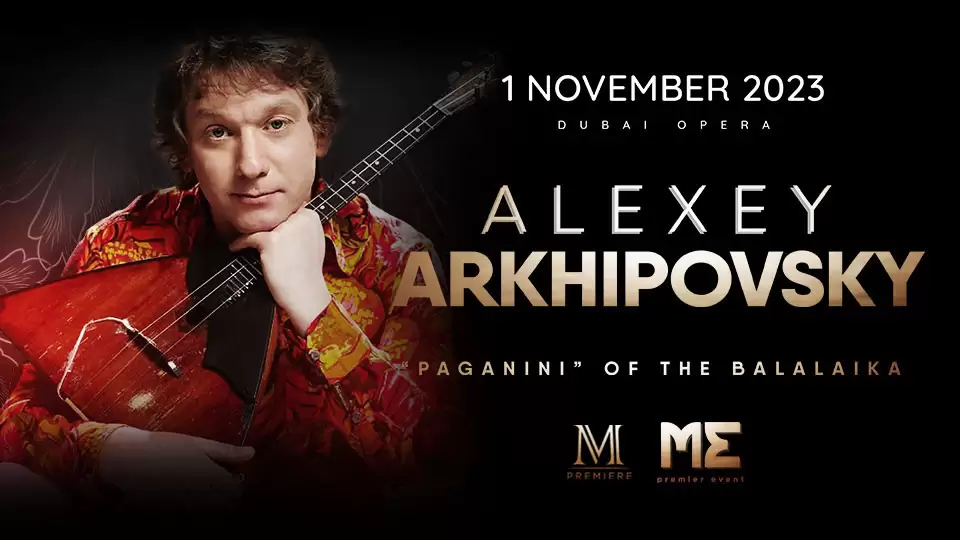 Alexey Arkhipovsky in Dubai Opera