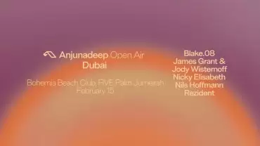 Bohemia Presents Anjunadeep in Dubai