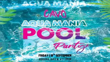 Aqua Mania Pool Party at Cavo Rooftop