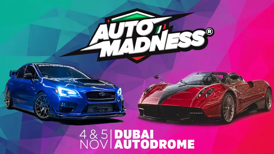 AutoMadness in Dubai