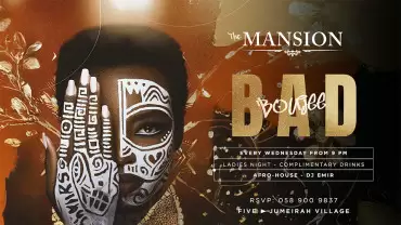 Bad & Bougie Wednesday at The Mansion