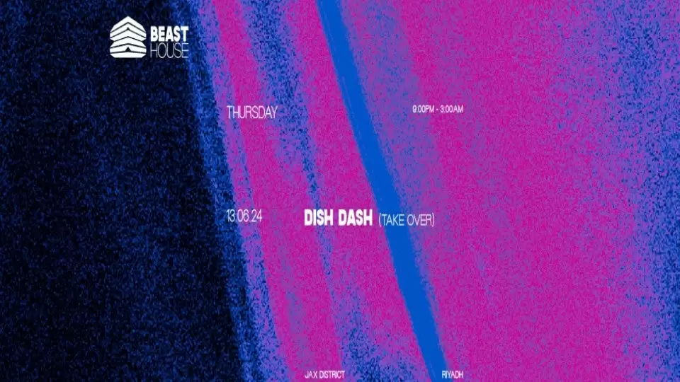 Beast House in Riyadh | JUN 13