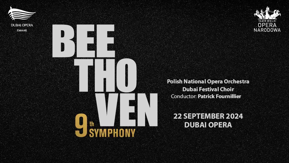 Beethoven’un Dokuzuncu Senfonisi Dubai Opera'da