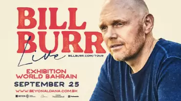 Bill Burr Live at Exhibition World Bahrain