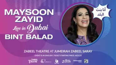 Bint Balad at Zabeel Theatre, Dubai