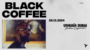 Black Coffee at Ushuaïa Dubai Harbour Experience