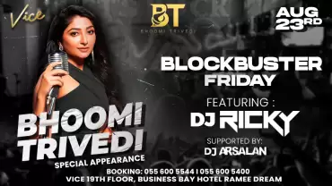Blockbuster Friday with Bhoomi Trivedi at Vice in Dubai