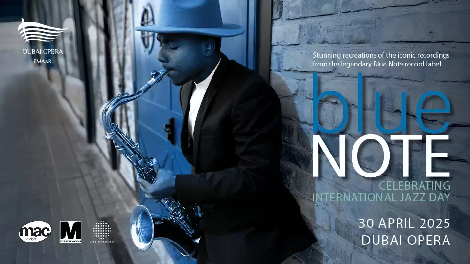 Blue Note - Celebrating Jazz Day at Dubai Opera