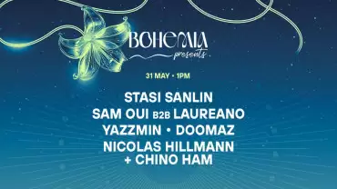 Bohemia Season Closing Party: Nicolas Hillman + Chino Ham, Hilde, Doomaz, Stasi Sanlin, Sam Oui b2b Laureano, Yazzmin in Dubai