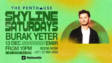 Burak Yeter | Skyline Saturdays at The Penthouse