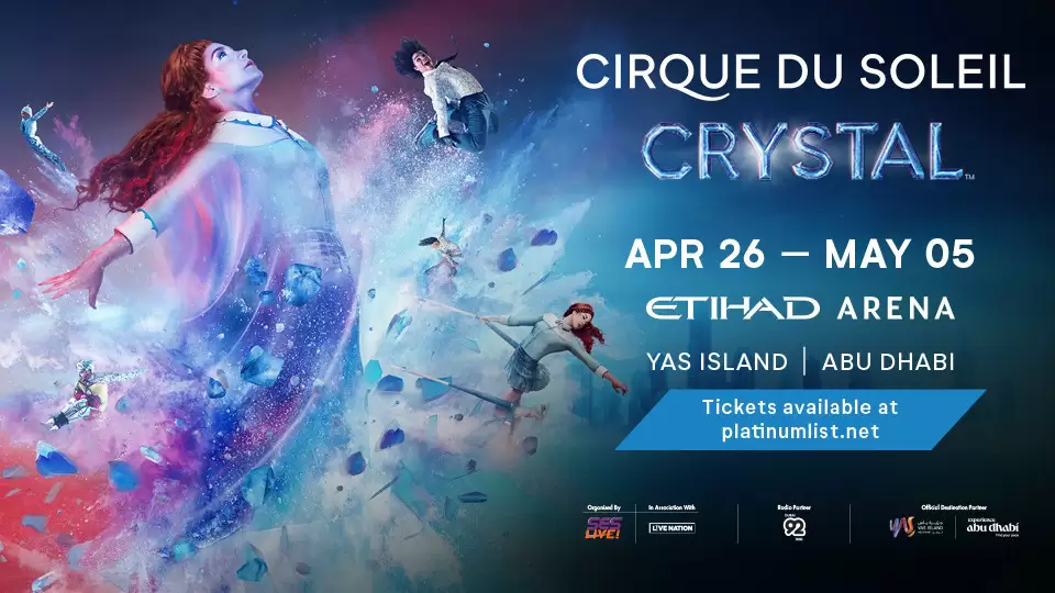 Cirque du Soleil CRYSTAL at Etihad Arena, Abu Dhabi