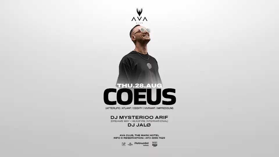 Coeus (Afterlife - Oddity - Atlant) live in Bahrain
