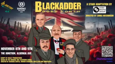 DDG Presents Blackadder Goes Forth in Dubai