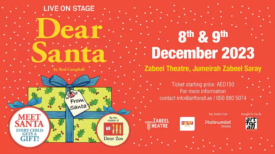 Dear Santa at Zabeel Theatre in Jumeirah Zabeel Saray, Dubai