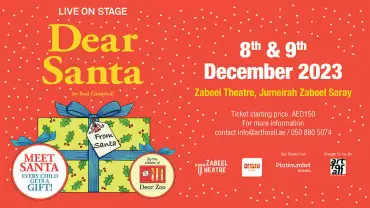 Dear Santa at Zabeel Theatre in Jumeirah Zabeel Saray, Dubai