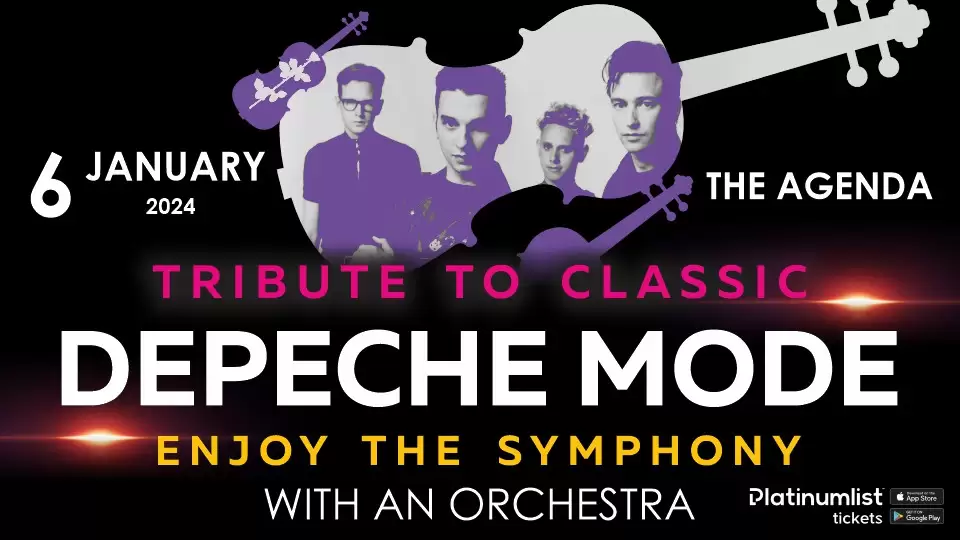 ENJOY THE SYMPHONY SHOW - TRIBUTE TO CLASSIC DEPECHE MODE WITH AN ORCHESTRA