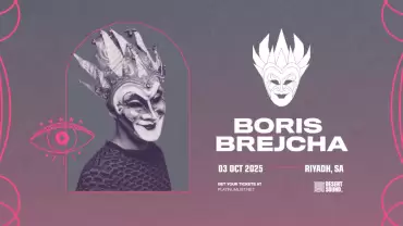 Desert Sound presents Boris Brejcha In Riyadh