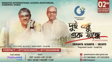Dui Bondhu ak Sondhye Live in Dubai
