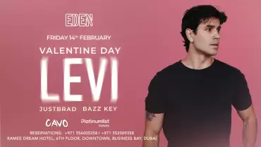 Eden Presents DJ Levi Live in Dubai