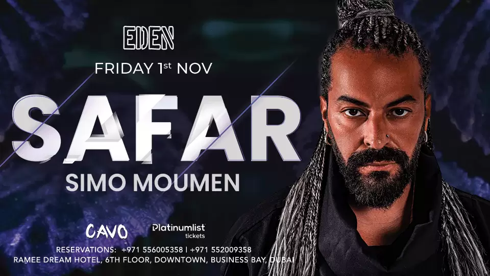 Eden Presents DJ Safar Live in Dubai