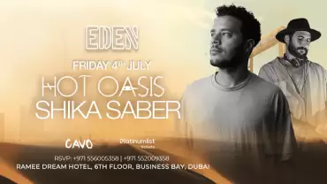 Eden Presents Hot Oasis Live in Dubai