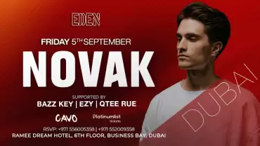 Eden Presents NOVAK Live in Dubai