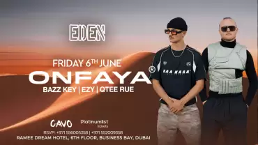 Eden Presents ONFAYA Live in Dubai