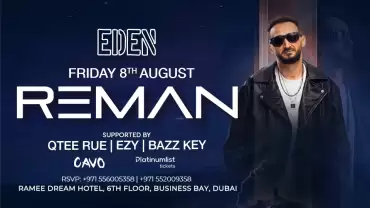 Eden Presents Reman Live in Dubai