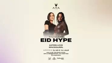 Eid Hype at AVA CLUB BAHRAIN
